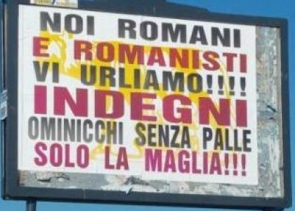 Roma: giocatori offesi anche sui cartelloni pubblicitari