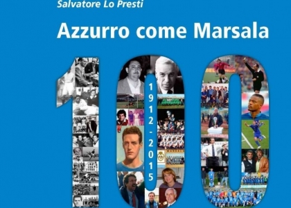 Libri di Sport: Azzurro come Marsala 100