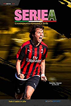 Year Book DataSport: tutto il calcio in cifre - Serie A Femminile
