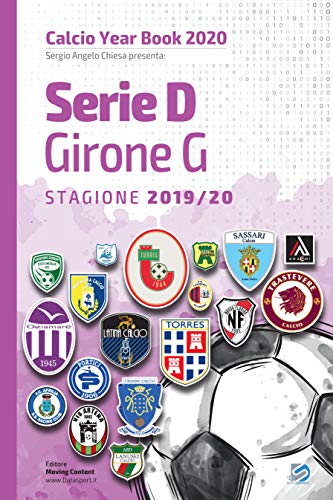 Year Book DataSport: tutto il calcio in cifre - Serie D girone G 2019-2020