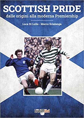 Libri di Sport - Scottish Pride: la recensione