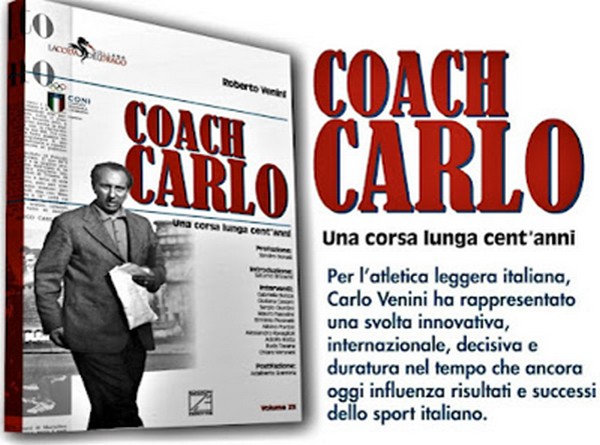 Coach Carlo - Una corsa lunga cent’anni